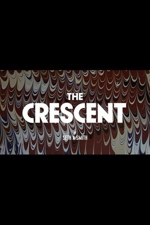The Crescent's poster