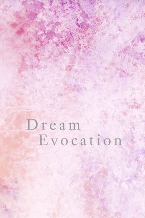 Dream Evocation's poster