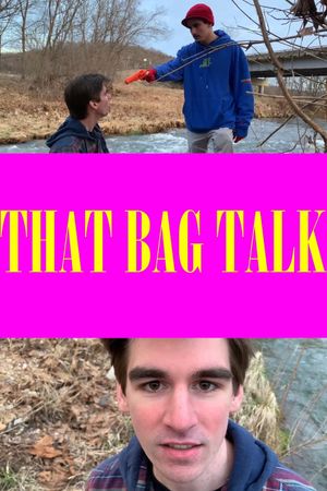 That Bag Talk's poster