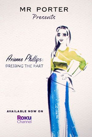 Arianne Phillips: Dressing the Part's poster