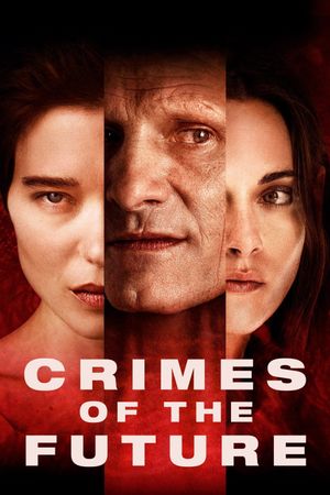 Crimes of the Future's poster