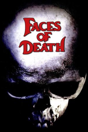 Faces of Death's poster