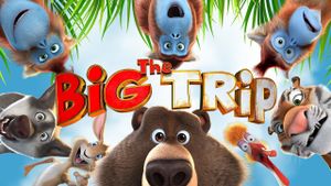 The Big Trip's poster