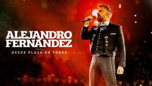 Alejandro Fernandez | Desde Plaza De Toros's poster