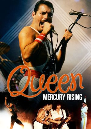 Story Of Queen: Mercury Rising's poster