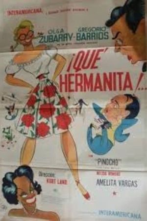 ¡Qué hermanita!'s poster