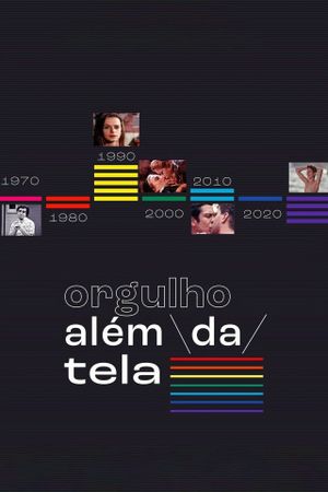 Orgulho Além da Tela's poster image