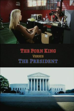 The Porn King Versus the President's poster