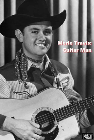 Merle Travis: Guitar Man's poster