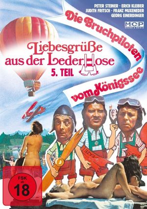 Liebesgrüße aus der Lederhose, 5. Teil: Die Bruchpiloten vom Königssee's poster