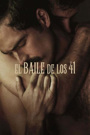 Dance of the 41's poster