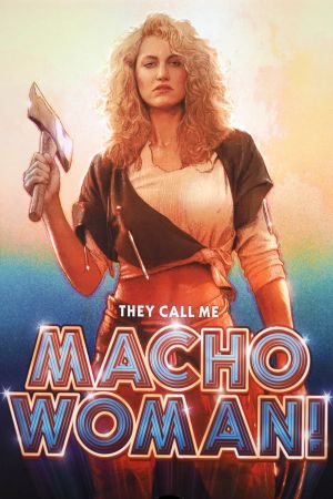 They Call Me Macho Woman!'s poster