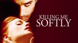 Killing Me Softly's poster