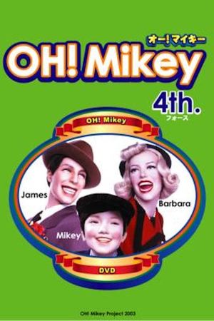 OH! Mikey's poster