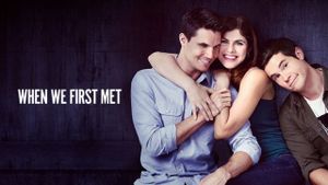When We First Met's poster