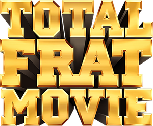 Total Frat Movie's poster