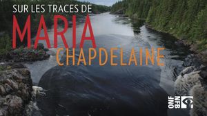 Remembering Maria Chapdelaine's poster