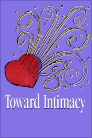Toward Intimacy's poster