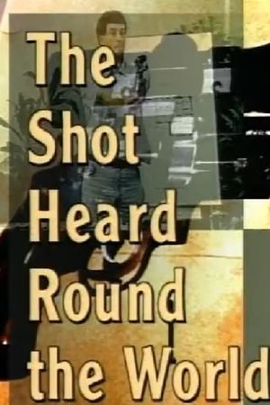 The Shot Heard 'Round the World's poster