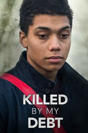 Killed By My Debt's poster