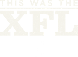 This Was the XFL's poster