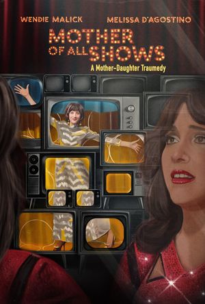 Mother of All Shows's poster