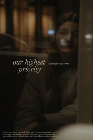 Our Highest Priority's poster