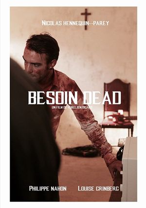 Besoin Dead's poster image