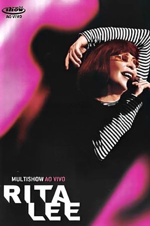 Multishow Ao Vivo: Rita Lee's poster