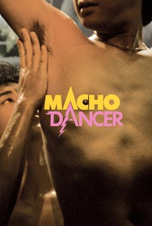 Macho Dancer's poster