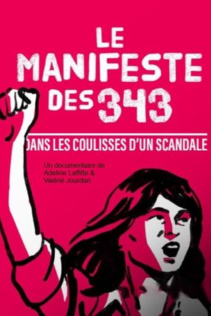 Manifeste des 343, les coulisses d'un scandale's poster