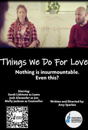 Things We Do For Love's poster