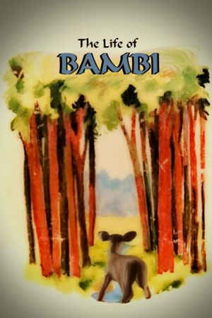 The Life of Bambi's poster