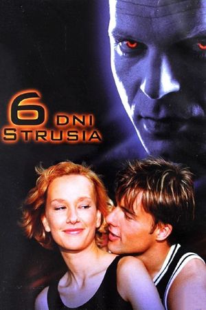 6 dni strusia's poster