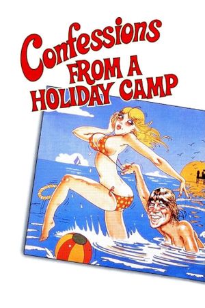 Confessions from a Holiday Camp's poster
