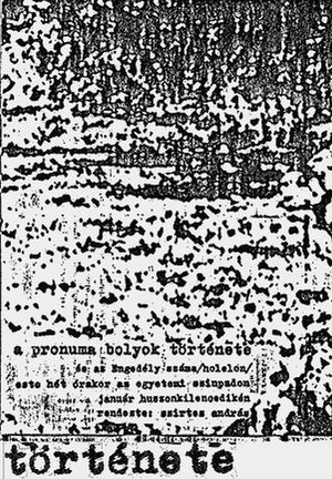 A pronuma bolyok története's poster