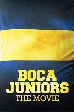 Boca Juniors 3D: The Movie's poster