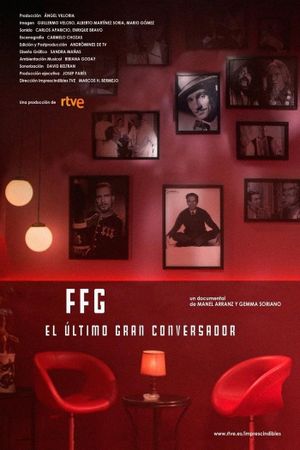 FFG, el último gran conversador's poster