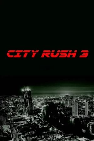 City Rush 3's poster