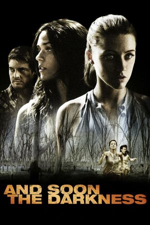 And Soon the Darkness's poster