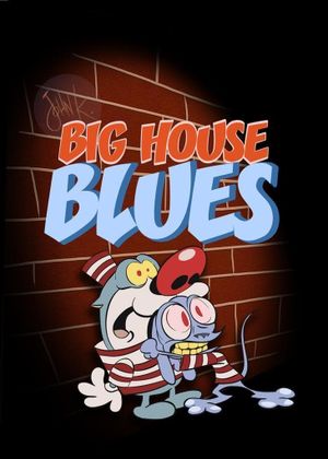 Big House Blues's poster