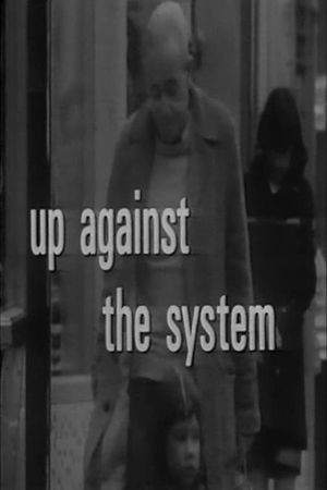 Up Against the System's poster