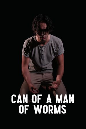 Can of a Man of Worms's poster