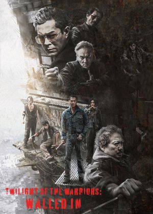 Twilight of the Warriors: Walled In's poster