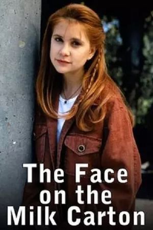 The Face on the Milk Carton's poster