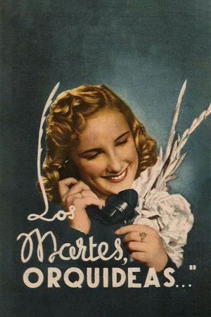 On Tuesdays, Orchids's poster