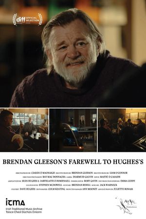 Brendan Gleeson's Farewell to Hughes's's poster