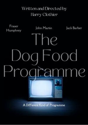 The Dog Food Programme's poster