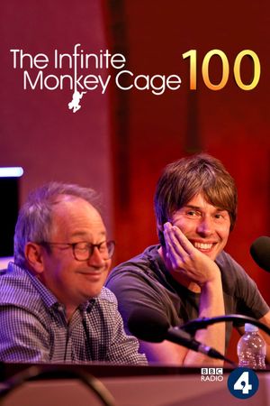 The Infinite Monkey Cage: 100th Episode TV Special's poster