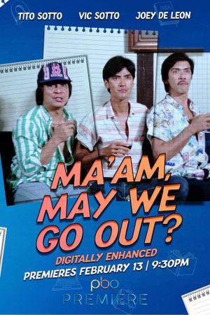 Ma'am May We Go Out?'s poster